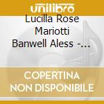 Lucilla Rose Mariotti Banwell Aless - Lumiere Du Temps cd