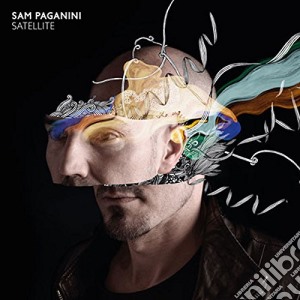 Sam Paganini - Satellite cd musicale di Sam Paganini