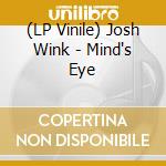 (LP Vinile) Josh Wink - Mind's Eye lp vinile
