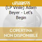(LP Vinile) Adam Beyer - Let's Begin vinile