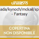 Yamada/kynoch/mckail/spence - Fantasy cd