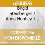 Birgid Steinberger / Anna Huntley / Benj Hulett - Complete Songs Vol.7 cd musicale di Hugo Wolf