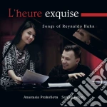 Reynaldo Hahn - L'Heure Exquise cd