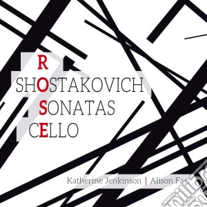 Lawrence Rose / Dmitri Shostakovitch - Cello Sonatas cd musicale