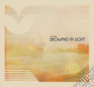 Manual - Drowned In Light cd musicale di Manual