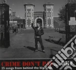 Crime Don'T Pay...Ok? / Various cd