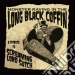 Monster Raving In The Long Black Coffin / Various cd