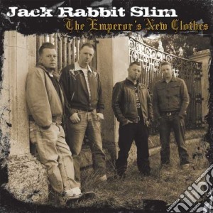 Jack Rabbit Slim - The Emperor's New Clothes cd musicale di Jack Rabbit Slim