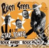 (LP Vinile) Rusti Steel & The Star Tones - Rock Hard, Rock Tight (7") cd