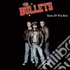 Bullets (The) - Sons Of The Gun cd