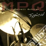 Marc Parnell Quintet - Typical cd
