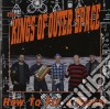 Kings Of Outer Space (The) - How To Fly A Rocket cd