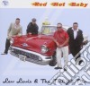 Lew Lewis & The Twilight Trio - Red Hot Baby cd