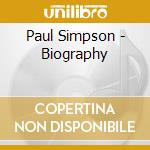 Paul Simpson - Biography cd musicale di Paul Simpson