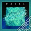 Chill - Chill Out (Remastered Edition) cd