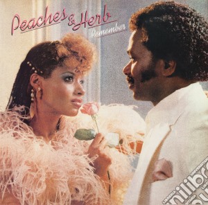 Peaches And Herb - Remember cd musicale di Peaches And Herb