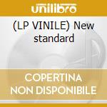 (LP VINILE) New standard