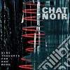 Chat Noir - Nine Thoughts For One Word cd