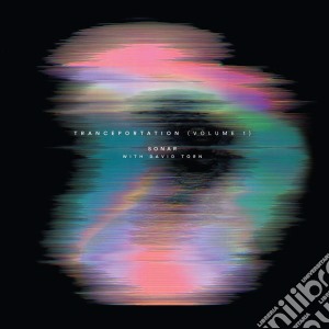 Sonar With David Torn - Tranceportation Vol.1 cd musicale