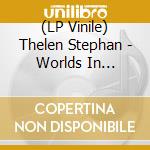 (LP Vinile) Thelen Stephan - Worlds In Collision (2 Lp Marbled Vinyl) vinile