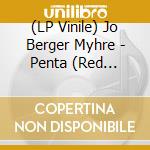 (LP Vinile) Jo Berger Myhre - Penta (Red Marble Vinyl) vinile