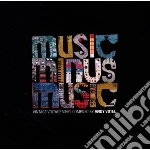 Votel, Andy - Music Minus Music cd
