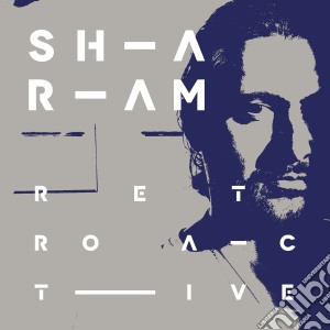 Sharam - Retroactive cd musicale di Sharam