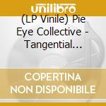 (LP Vinile) Pie Eye Collective - Tangential City vinile