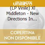 (LP Vinile) Xl Middleton - New Directions In Funk Vol. 1 (2 Lp) lp vinile