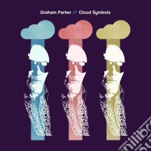 Graham Parker - Cloud Symbols cd musicale di Graham Parker