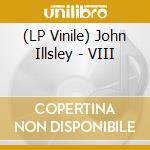 (LP Vinile) John Illsley - VIII vinile