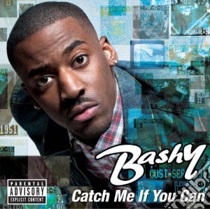 Bashy - Catch Me If You Can cd musicale di Bashy