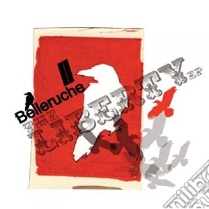 (LP Vinile) Belleruche - The Liberty (Ep+Cd) lp vinile di Belleruche (ep +cd)