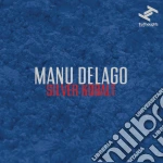 Manu Delago - Silver Kobalt cd