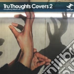 (LP Vinile) Tru Thoughts Covers Vol.2 vinile