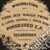 (LP Vinile) Wrongtom - Possessed (Ep 12") cd