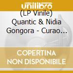(LP Vinile) Quantic & Nidia Gongora - Curao (2 Lp) vinile