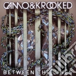 Cameo And Krooked - Between The Lines cd
