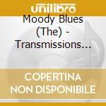 Moody Blues (The) - Transmissions 1966-1968 (2 Cd) cd musicale