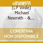 (LP Vinile) Michael Nesmith - & The Hits Just Keep On Comin: 50Th Anniversary vinile