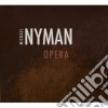 Michael Nyman - Opera (4 Cd) cd