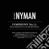 Michael Nyman - Symphony N11 Hillsborough Memorial (2 Cd) cd