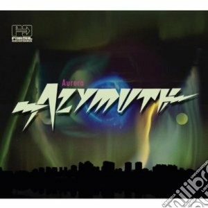 Azymuth - Aurora cd musicale di AZYMUTH