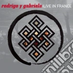 Rodrigo Y Gabriela - Live In France cd