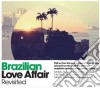 Brazilian Love Affair Revisited / Various cd