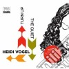 Heidi Vogel - Turn Up The Quiet cd