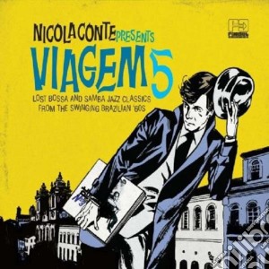 Nicola Conte - Viagem Vol.5 cd musicale di Nicola Conte