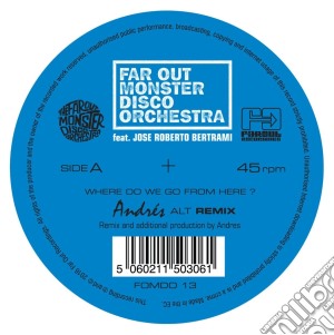 (LP Vinile) Far Out Monster Disco Orchestra (The) - Where Do We Go From Here? (Ep 12