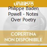 Philippe Baden Powell - Notes Over Poetry cd musicale di Philippe Baden Powell