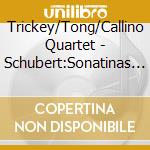 Trickey/Tong/Callino Quartet - Schubert:Sonatinas & Rondo cd